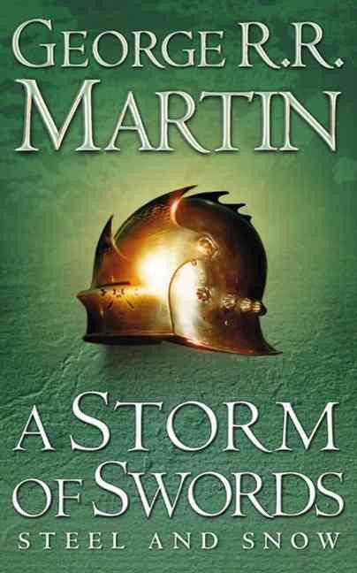 A STORM OF SWORDS T1 STEEL AND SNOW