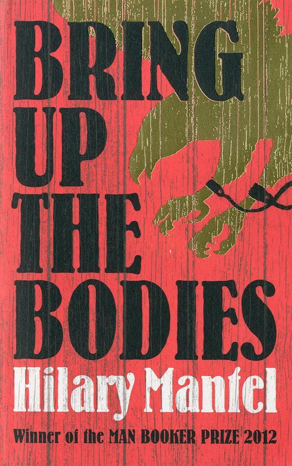 BRING UP THE BODIES