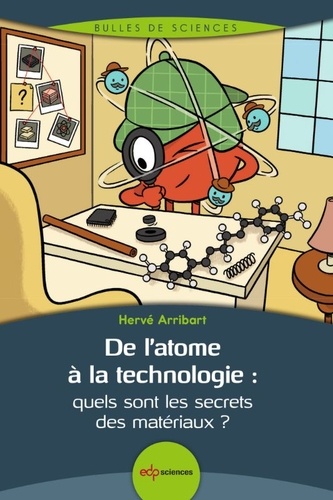 De l'atome à la technologie