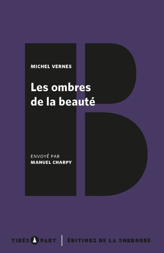 Les ombres de la beauté