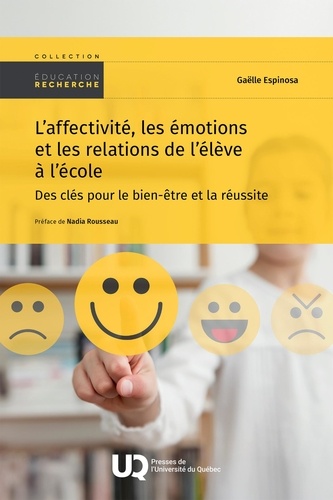 L'AFFECTIVITE, LES EMOTIONS ET