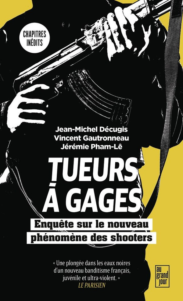 TUEURS A GAGES ENQUETE SUR L