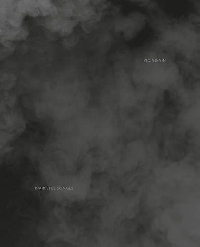 YIQING YIN D'AIR ET DE SONGES
