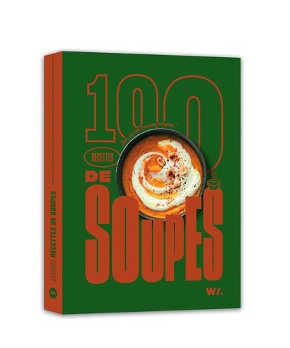 100 recettes de soupes