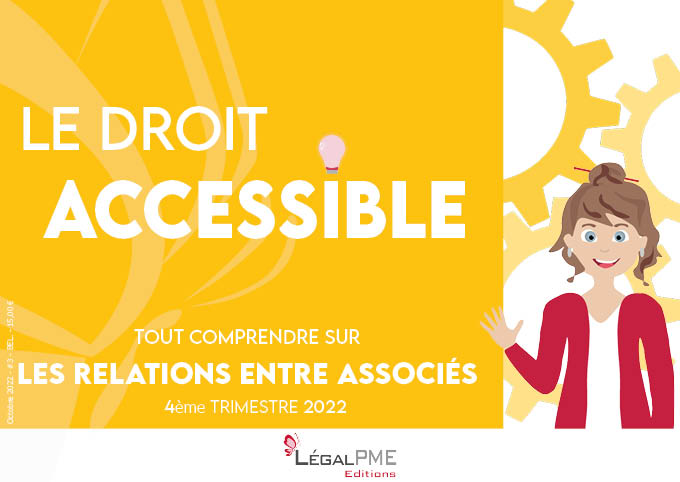 Tout comprendre sur Les relations entre associés