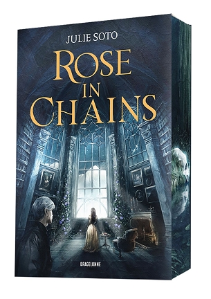 The Evermore Trilogy Tome 1 : Rose in Chains