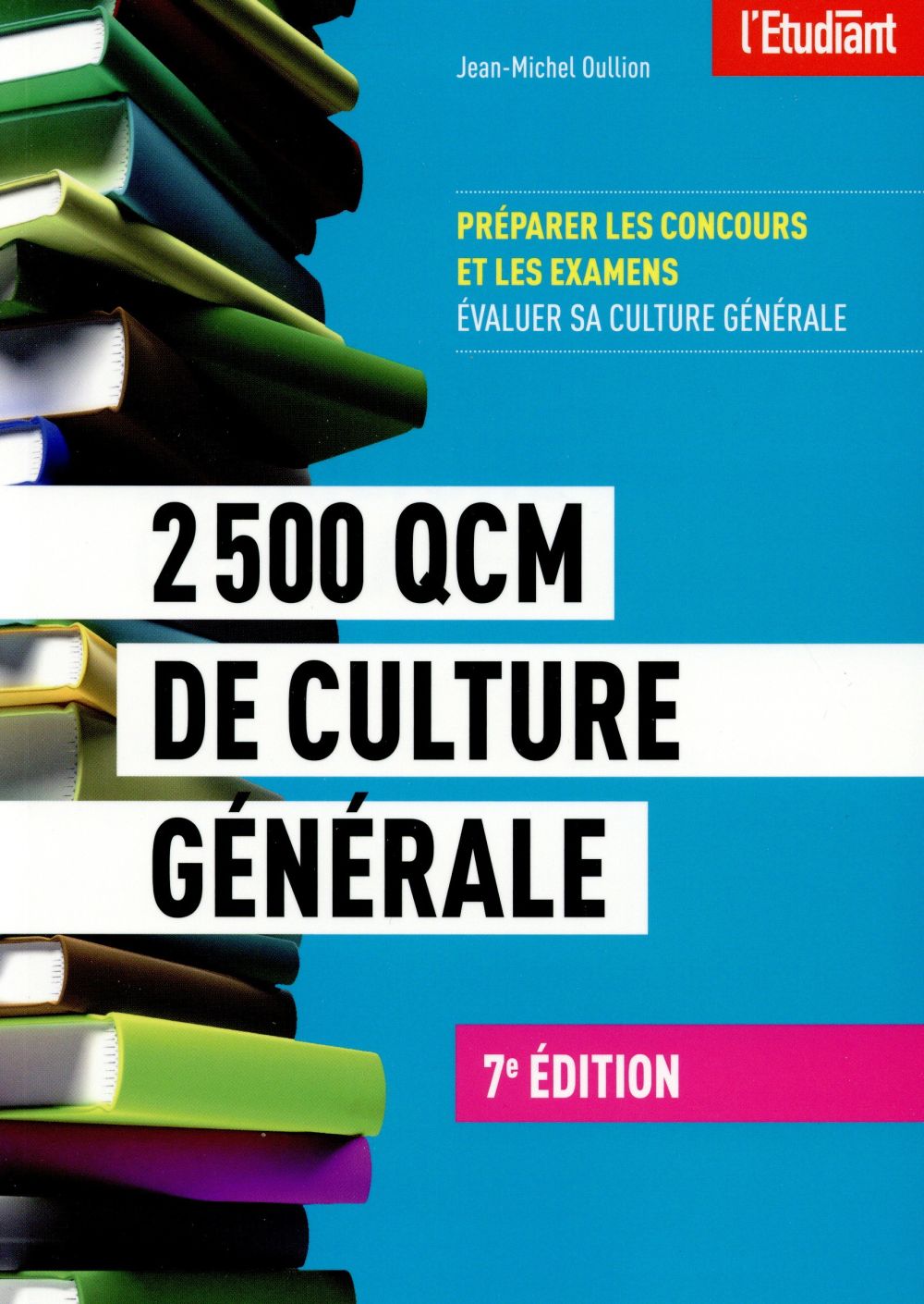 2500 QCM de culture générale. 7e édition