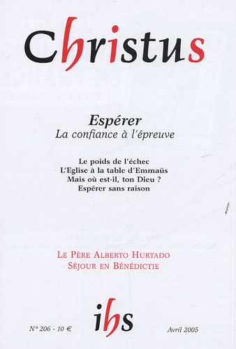 Christus Tome 52, N° 206, Avril 2005 : Espérer. La confiance à l'épreuve