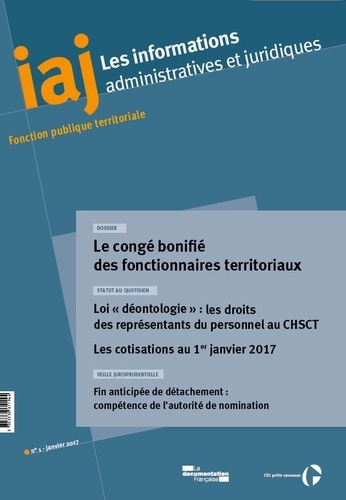 Les informations administratives et juridiques N° 1/2017 : Le congé bonifié des fonctionnaires terri
