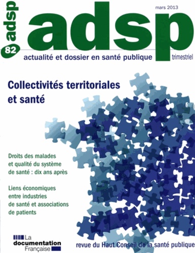 ADSP N° 82, Mars 2013 : Collectivités territoriales et santé