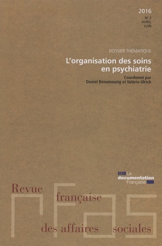 Revue française des Affaires sociales N° 5 : Organisation des soins en psychiatrie