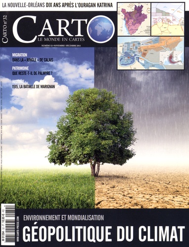 Carto N° 32, novembre-décembre 2015 : Environnement et mondialisation