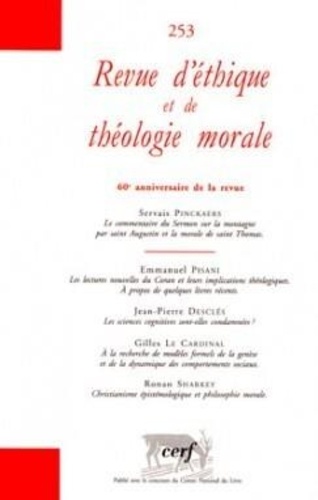 Revue d'éthique et de théologie morale N° 253, Mars 2009 : 60e anniversaire de la revue