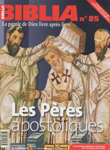 Biblia N° 85 : Les Pères apostoliques