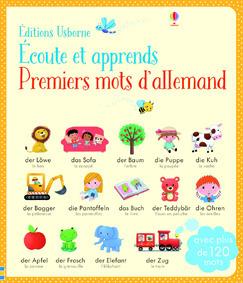 Ecoute et apprends. Premiers mots d'allemand