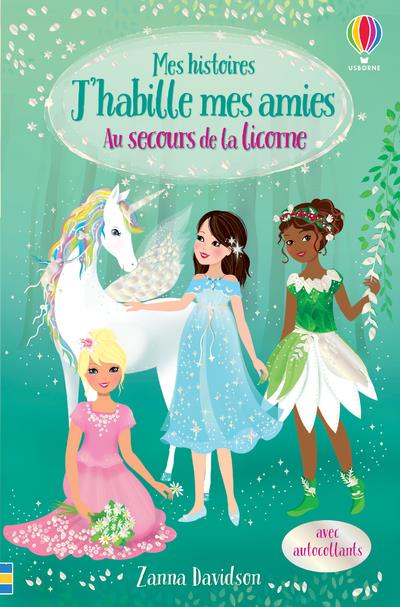 Au secours de la licorne. Avec autocollants