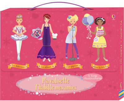 Ma valisette J'habille mes amies. Coffret en 4 volumes : Les danseuses ; Les actrices ; Les popstars