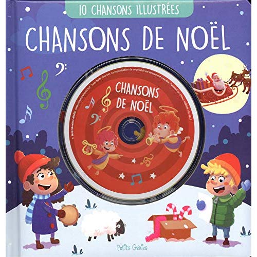 Chansons de Noël. 10 chansons illustrées, avec 1 CD audio