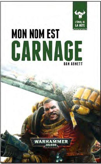 L'éveil de la bête Tome 1 : Mon nom est carnage