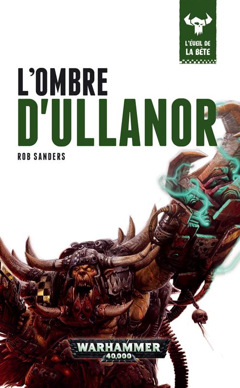 L'éveil de la bête Tome 11 : L'ombre d'Ullanor