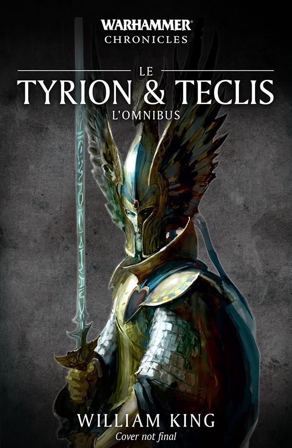 Tyrion et Teclis Omnibus : Le sang d'Aenarion ; L'épée de Caledor ; Le fléau de Malekith