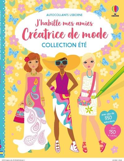 Créatrice de mode Collection Eté. Avec plus de 350 autocollants dont 150 à colorier