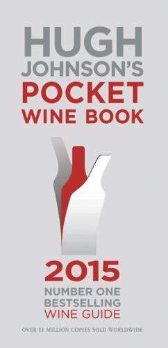 Hugh Johnson's Pocket Wine Book 2015