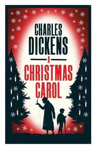 ALMA EVERGREEN: A CHRISTMAS CAROL, CHARLES DICKENS