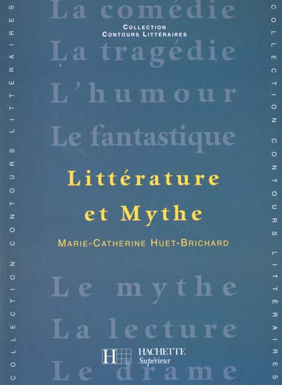 Littérature et mythe