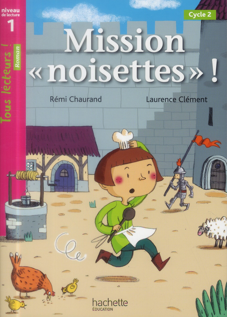 Mission "noisettes" ! Niveau de lecture 1, cycle 2
