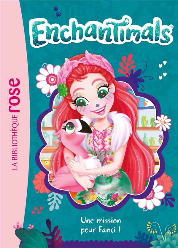 Enchantimals Tome 10 : Une mission pour Fanci !