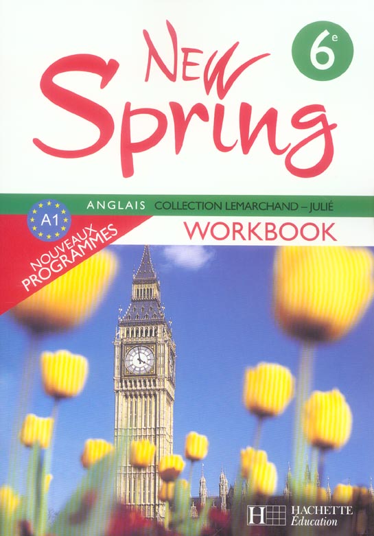 Anglais 6e New Spring. Workbook