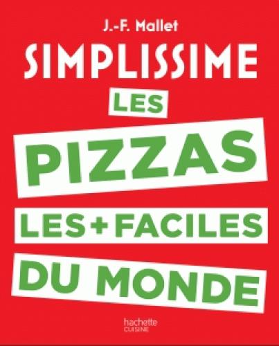 Les pizzas les faciles du monde