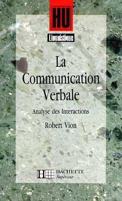 La communication verbale. Analyse des interactions