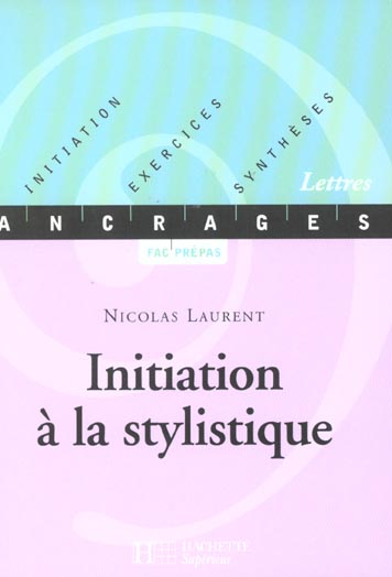 Initiation à la stylistique