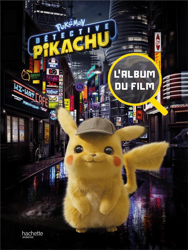 Pokémon Détective Pikachu. L'album du film