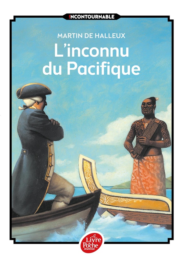 L'inconnu du Pacifique. L'extraordinaire voyage du Capitaine Cook