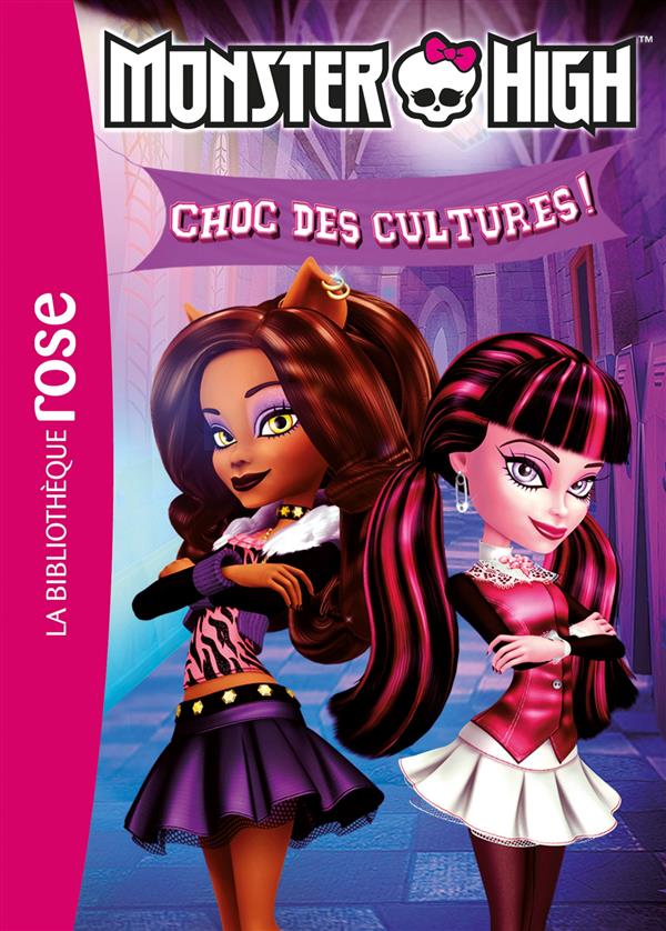 Monster High Tome 12 : Choc des cultures !