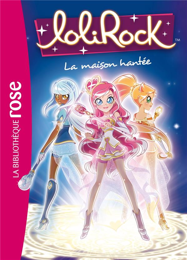LoliRock Tome 7 : La maison hantée