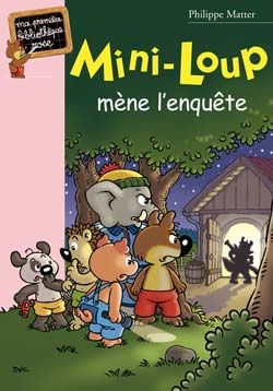 Mini-Loup : Mini-Loup mène l'enquête