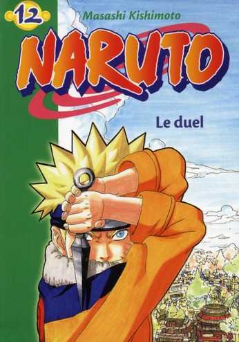 Naruto Tome 12 : Le duel