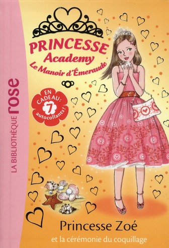 Princesse Academy - Le Manoir d'Emeraude Tome 35 : Princesse Zoé et la cérémonie du coquillage