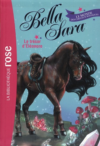 Bella Sara Tome 2 : Le trésor d'Eléonore