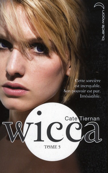 Wicca Tome 3