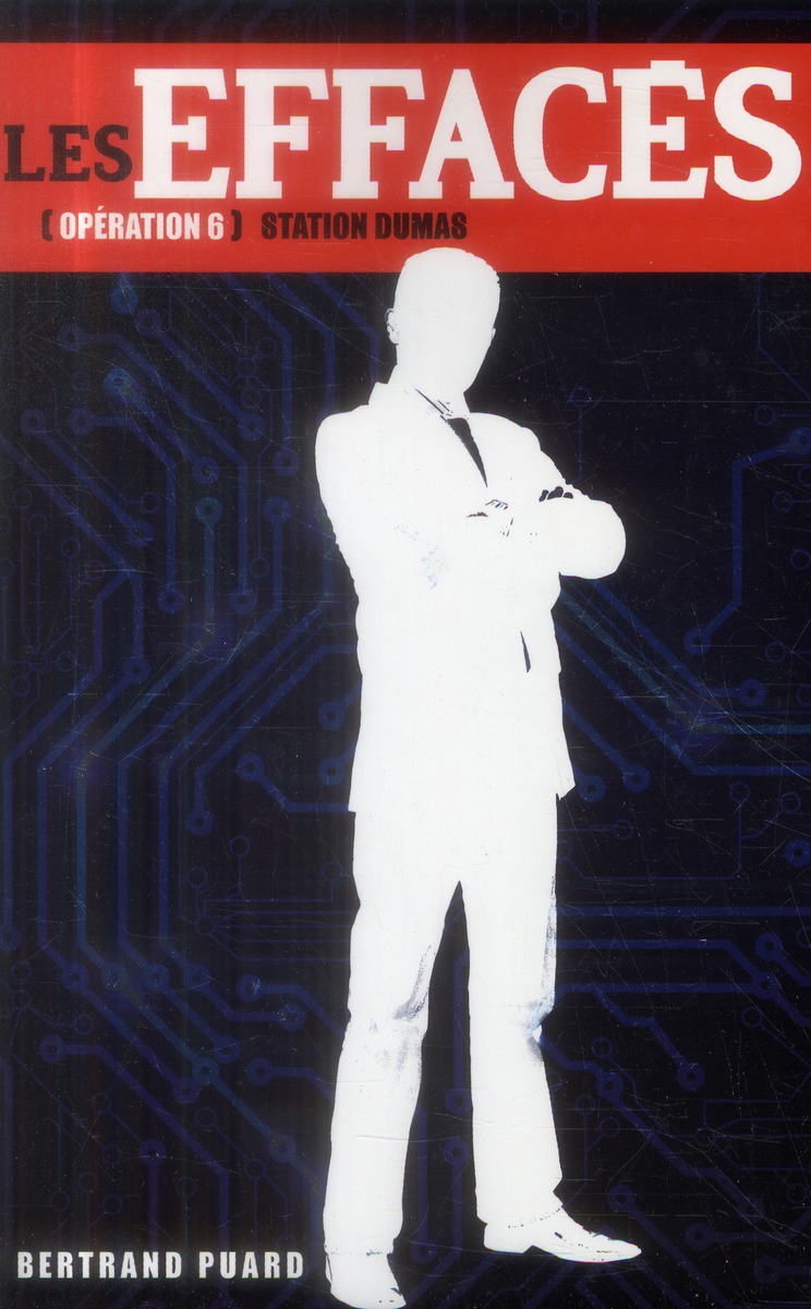 Les effacés Tome 6 : Station Dumas