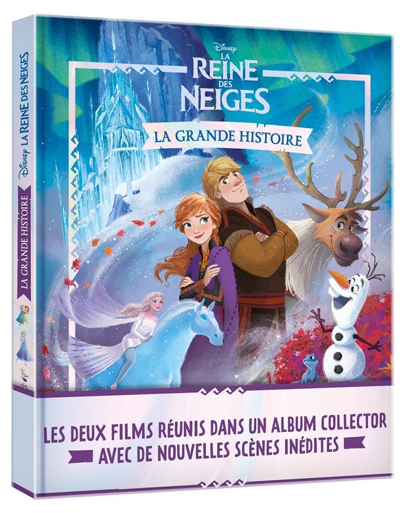 La Reine des Neiges. La grande histoire