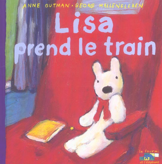 Les catastrophes de Gaspard et Lisa Tome 16 : Lisa prend le train
