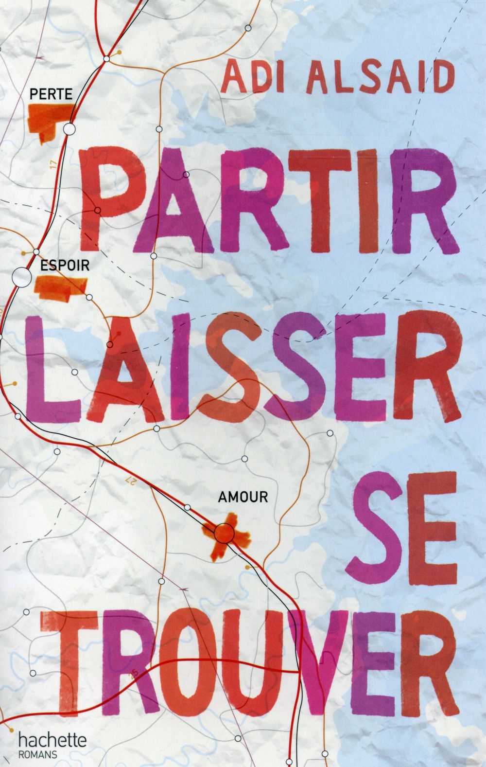 Partir, laisser, se trouver