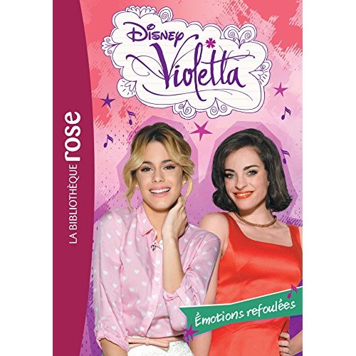 Violetta/27/Emotions refoulées / Emotions refoulées