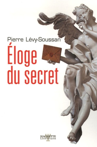 Eloge du secret